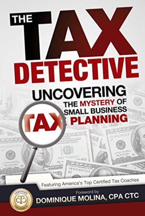 Tax Detective Uncovering The Mystery Of Small Business Tax Planning By Larisa Humphrey